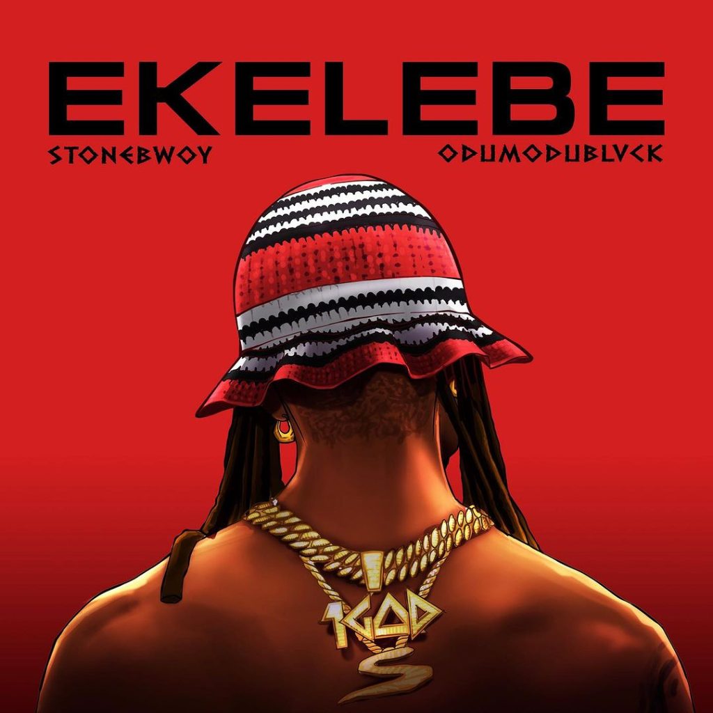 Stonebwoy & Odumodublvck "Ekelebe" cover art