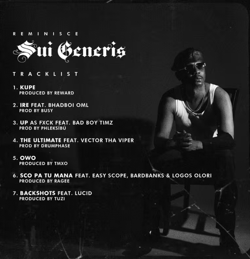 Reminisce "Sui Generis" EP Track List