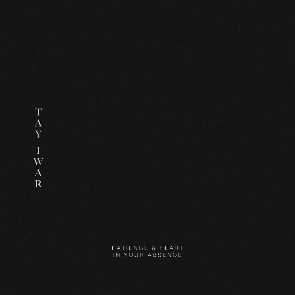 Tay Iwar "In Your Absence" Cover Art