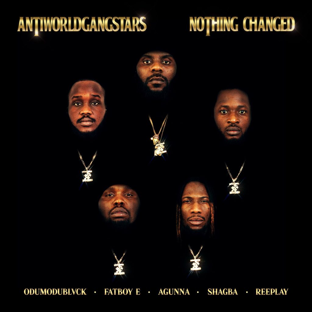 Antiworld Gangsters "Nothing Changed" Cover Art