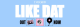 Darkoo's "Like Dat" cover art