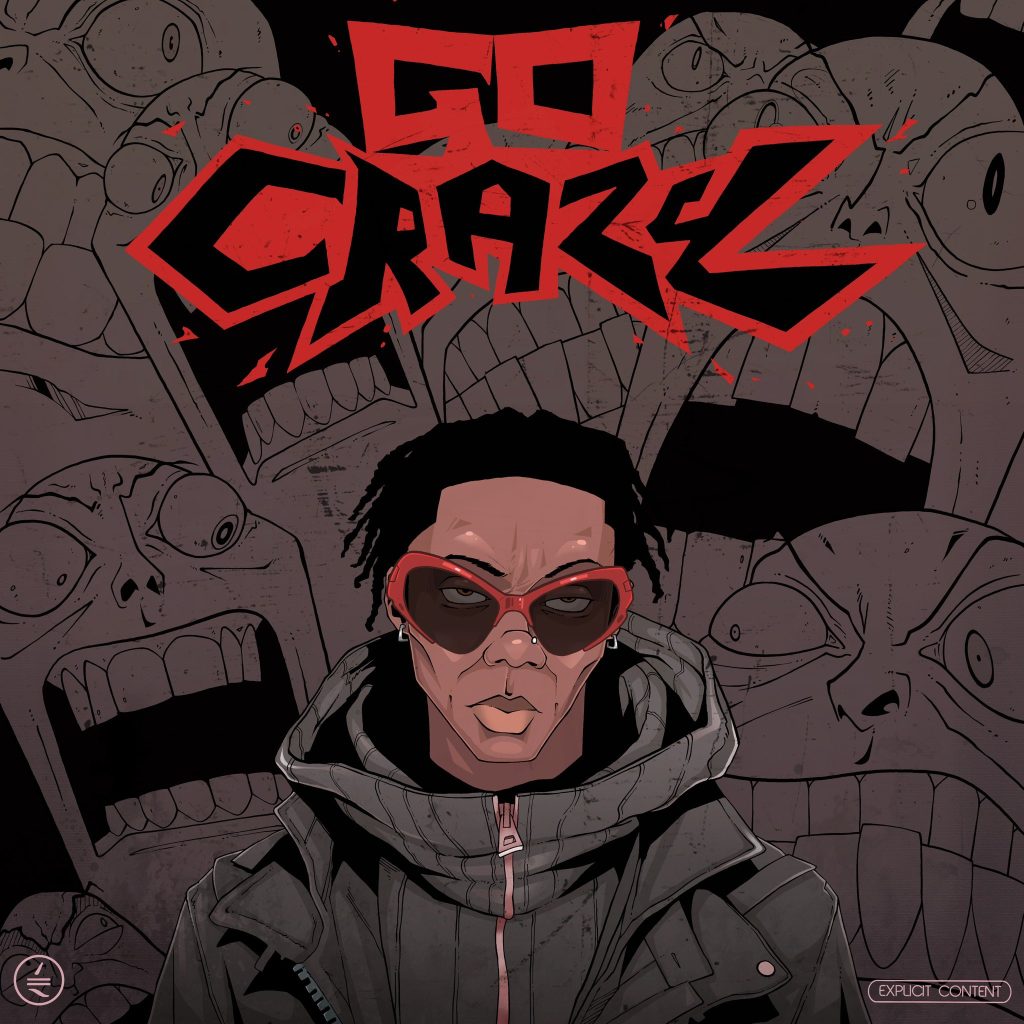 Blaqbonez "Go Crazy" Cover Art